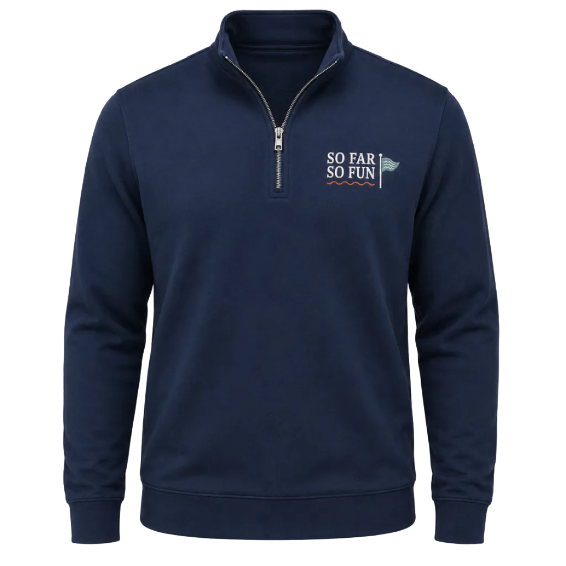 A navy blue quarter-zip sweatshirt with a mock neck collar, featuring a white and blue 'SO FAR SO FUN' golf graphic on the left chest, displayed on a light gray background.