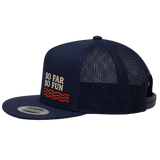 A navy blue trucker-style snapback cap with a flat brim, mesh back panels, and embroidered text reading 'SO FAR SO FUN' above three wavy red lines on the front panel.